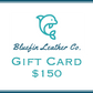 Bluefin Leather Co. E-Gift Cards